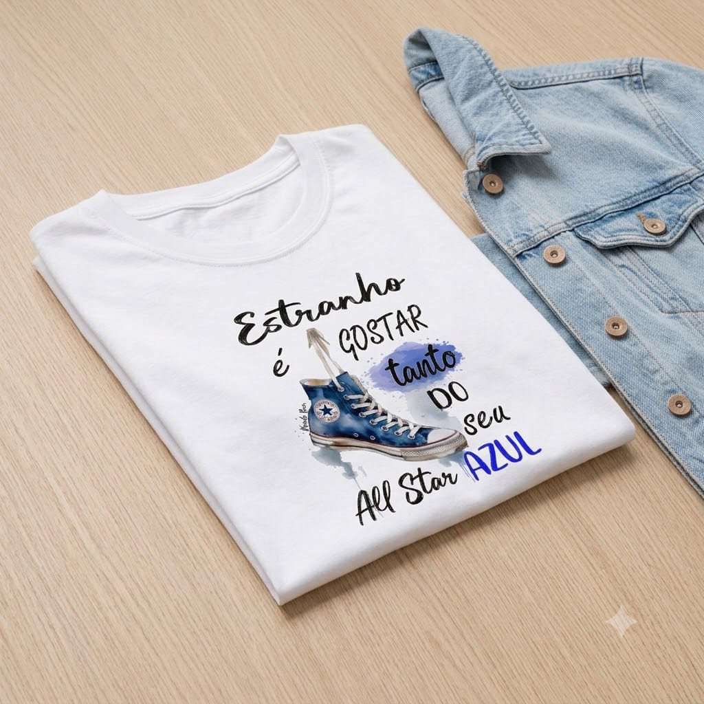 Camiseta Premium “Estranho é Gostar Tanto do Seu All Star Azul” - Imagem 3